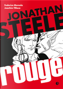 Jonathan Steele Rouge by Federico Memola