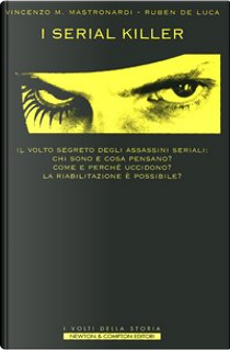 I serial killer by Ruben De Luca, Vincenzo Maria Mastronardi