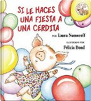 If You Give a Pig a Party (Spanish edition) by Laura Numeroff