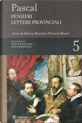 Pensieri - Lettere provinciali by Blaise Pascal