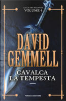 Cavalca la tempesta by David Gemmell