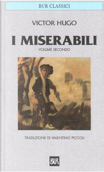 I Miserabili - Vol. 2 by Victor Brombert, Victor Hugo