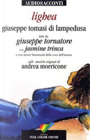 Lighea letto da Giuseppe Tornatore con Jasmine Trinca. Audiolibro. CD Audio by Giuseppe Tomasi di Lampedusa