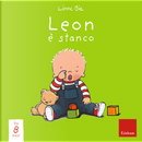 Leon è stanco by Linne Bie