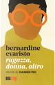 Ragazza, donna, altro by Bernardine Evaristo