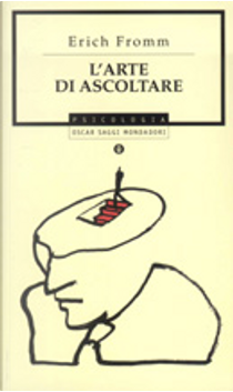 L'arte di ascoltare by Erich Fromm