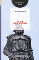 Storia della Romania by Florin Costantiniu
