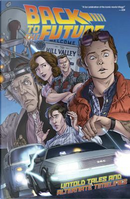 Back to the Future Untold Tales and Alternate Timelines 1 by Bob Gale