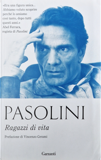 Ragazzi di vita by Pier Paolo Pasolini