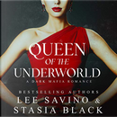 Queen of the Underworld by Lee Savino, Stasia Black