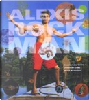 Alexis Rockman by David Quammen, Jonathan Crary, Stephen Jay Gould