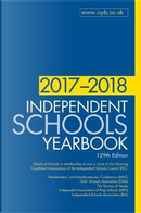 Independent Schools Yearbook 2017-2018 by Not Available
