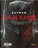Batman - Dannato by Brian Azzarello, Lee Bermejo