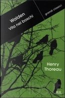 Walden, vita nei boschi by Henry David Thoreau