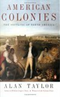 American Colonies: v. 1 by Alan Taylor