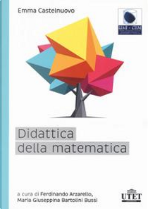 Didattica della matematica by Emma Castelnuovo