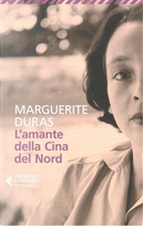 L'amante della Cina del Nord by Marguerite Duras