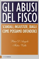 Gli abusi del fisco by Fabio Valle, Peter D'Angelo