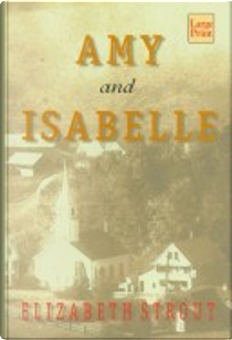 Amy and Isabelle by Elizabeth Strout
