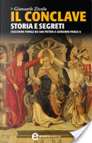 Il conclave. Storia e segreti by Giancarlo Zizola