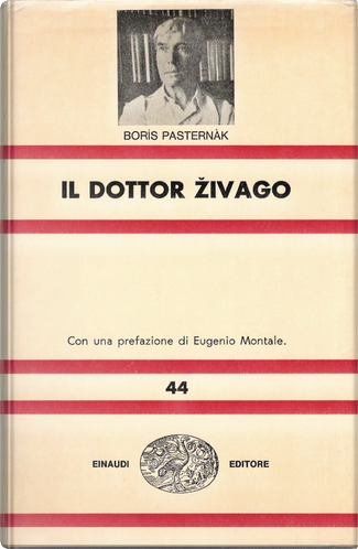 Tutte le edizioni di Il dottor Zivago di Borís Leonídovič Pasternàk - Anobii