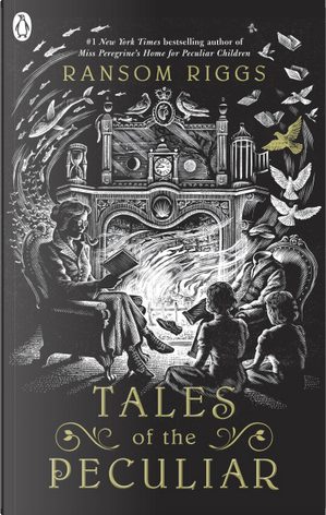Tales of the Peculiar by Ransom Riggs