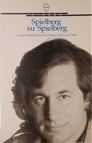 Spielberg su Spielberg by Steven Spielberg