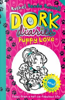 Dork diaries. Puppy love by Rachel Renee Russell