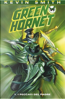 Green Hornet vol. 1 by Jonathan Lau, Kevin Smith, Phil Hester