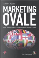 Marketing ovale. Punti, appunti e spunti di marketing sportivo applicato al rugby by Antonio Pagano