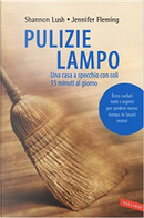 Pulizie lampo by Jennifer Fleming, Shannon Lush