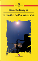Le notti della macumba by Piera Carlomagno