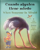 Cuando alguien tiene miedo/ When Someone Is Afraid by Valeri Gorbachev