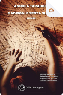 Madrigale senza suono by Andrea Tarabbia