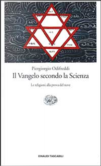Il Vangelo secondo la Scienza by Piergiorgio Odifreddi