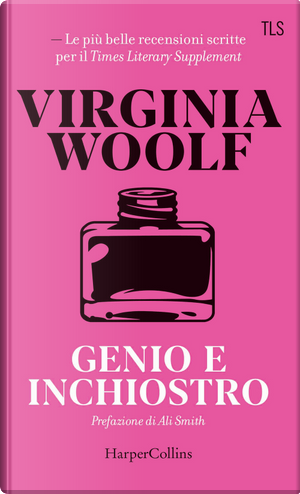 Genio e inchiostro by Virginia Woolf
