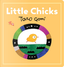 Little Chicks by Taro Gomi