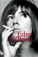 Country Girl by Edna O'Brien