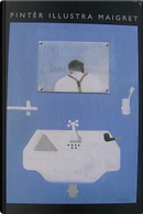 Pintér illustra Maigret by Ferenc Pintér