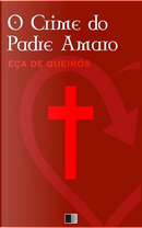 O Crime Do Padre Amaro by Eça de Queirós