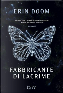 Fabbricante di lacrime by Erin Doom