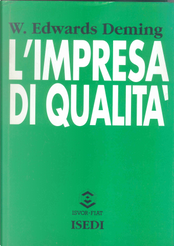 L'impresa di qualità by W. Edwards Deming