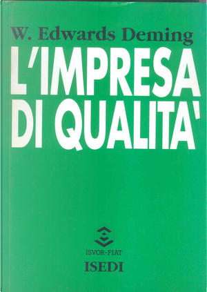 L'impresa di qualità by W. Edwards Deming