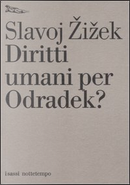 Diritti umani per Odradek? by Slavoj Zizek