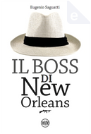 Il boss di New Orleans by Eugenio Saguatti