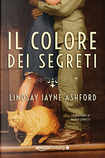 Il colore dei segreti by Lindsay Jayne Ashford