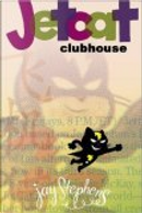 Jetcat Clubhouse by Jay Stephens