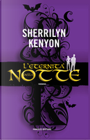 Eternità della notte by Sherrilyn Kenyon