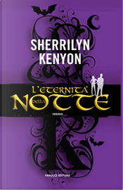 Eternità della notte by Sherrilyn Kenyon