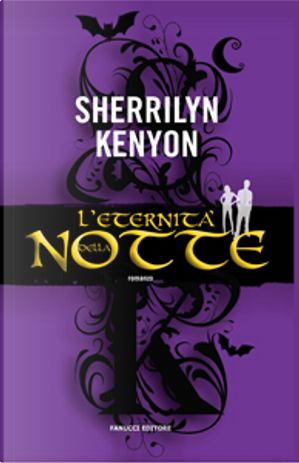 Eternità della notte by Sherrilyn Kenyon